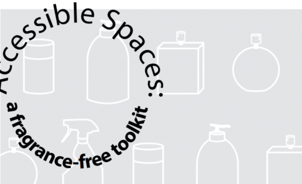Accessible Spaces- a Fragrance Free toolkit