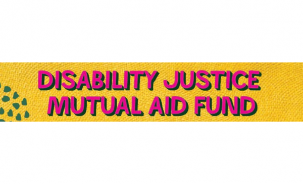 text that says “Disability Justice Mutual Aid Fund”