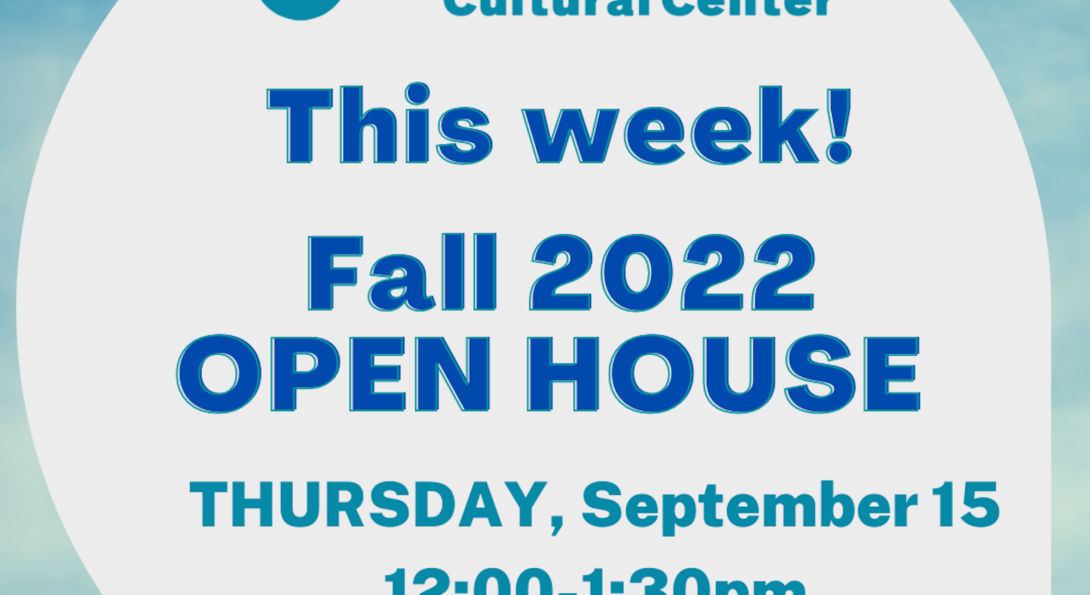 Fall 2022 Open House Disability Cultural Center University of